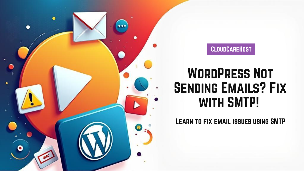 WordPress Not Sending Emails? Here’s the Fix Using SMTP [2025]